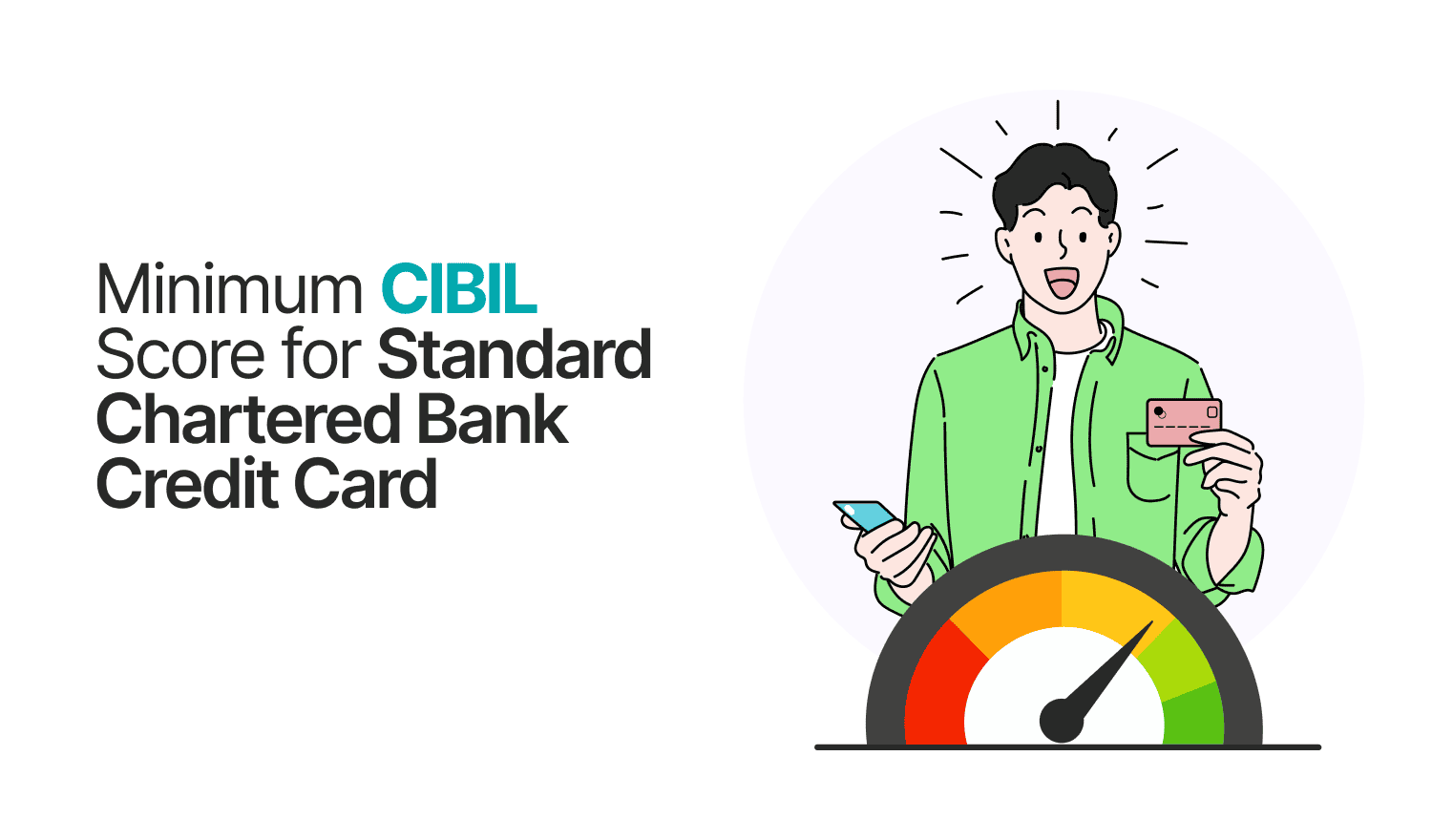 Minimum CIBIL Score Required for Standard Chartered Credit Card